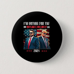 Badge Rond 5 Cm Trump, je vote pour le hors-la-loi et Hillbilly Tr