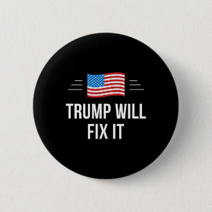 Badge Rond 5 Cm Trump Le Réparera -