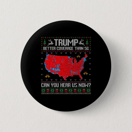 Badge Rond 5 Cm Trump Meilleure Couverture Que 5g Pouvez-Vous Nous (Devant)