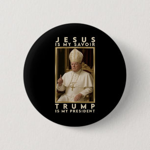 Badge Rond 5 Cm Trump pour le pape T chemise président Trump Tee -