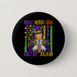 Badge Rond 5 Cm Trump Rendre Mardi Gras Grande à nouveau drôle Par
