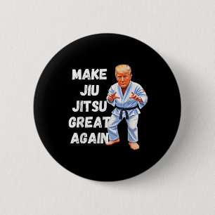 Badge Rond 5 Cm Trump Rendre sa grandeur à Jiu-jitsu Bjj