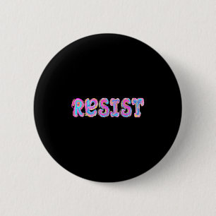 Badge Rond 5 Cm Trump résiste à la contestation anti-politique de 