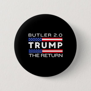 Badge Rond 5 Cm Trump revient au rassemblement de Butler Fight Tru