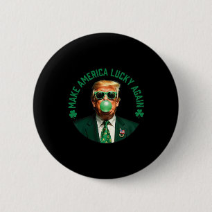 Badge Rond 5 Cm Trump Shamrock Faire à nouveau l'Amérique chanceus