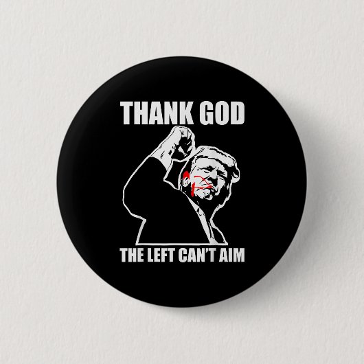 Badge Rond 5 Cm Trump Thank God The Left Can't Aim , Small, Black (Devant)