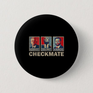 Badge Rond 5 Cm Trump Vance Kennedy Checkmate 2024 Election Republ