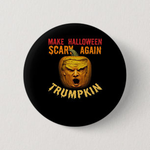 Badge Rond 5 Cm Trumpkin Rendre Halloween effrayant - Drôle Donald