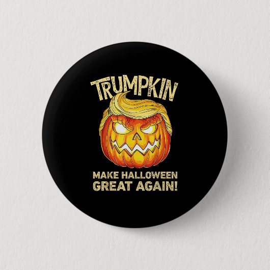 Badge Rond 5 Cm Trumpkin Rendre Halloween grand à nouveau drôle Ci (Devant)