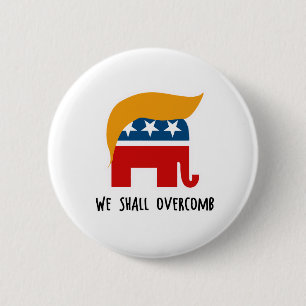 Badge Rond 5 Cm Trumplican - nous Overcomb