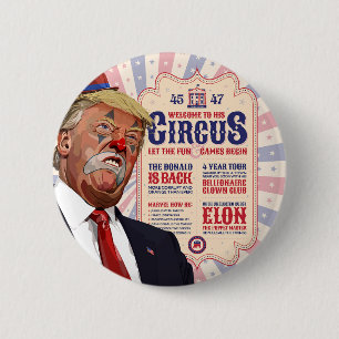 Badge Rond 5 Cm Trump's Clown Show Circus - Design Poster vintage