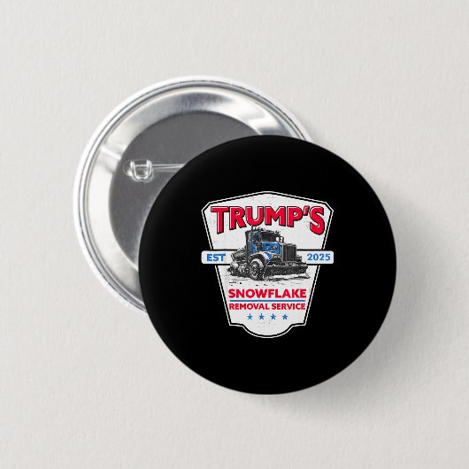 Badge Rond 5 Cm Trump's Snowflake Removal Service Funny Trump 2025 (Devant & derrière)
