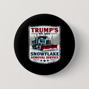 Badge Rond 5 Cm Trumps Snowflake Service de suppression Funny Trum