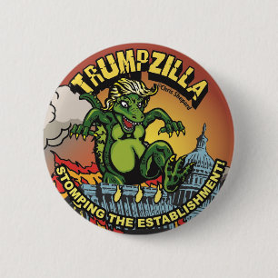 Badge Rond 5 Cm Trumpzilla ! Dieu-lézard politique Trump épinglett