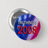 BADGE ROND 5 CM TRUTHINESS 2008 (Devant & derrière)