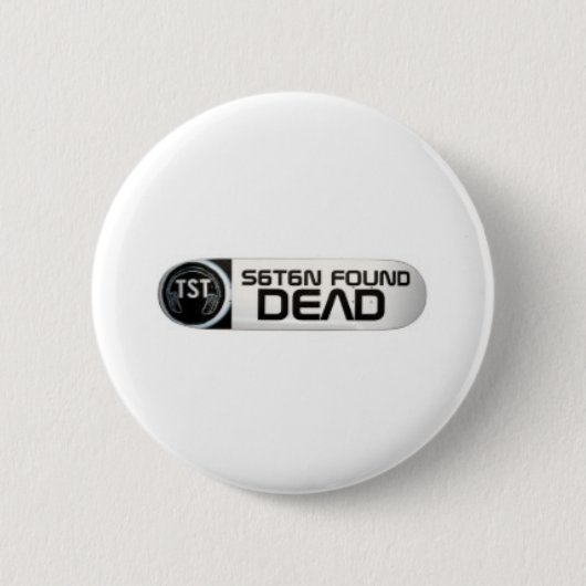 Badge Rond 5 Cm TST Satan trouvé mort (Devant)