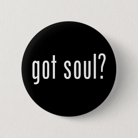 Badge Rond 5 Cm tu as une âme ? (Devant)