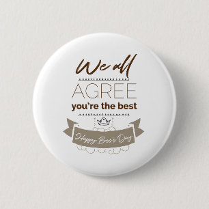 Badge Rond 5 Cm Tu es le meilleur, Bonne Fête des Patrons