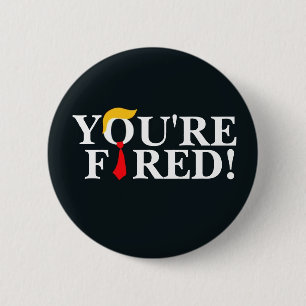 Badge Rond 5 Cm Tu es virée !
