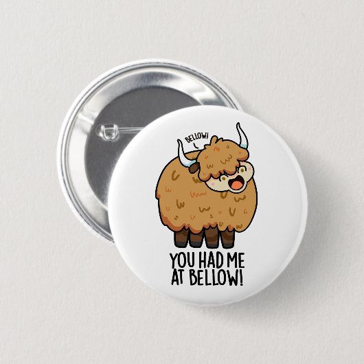 Badge Rond 5 Cm Tu M'As Eu À Bellow Funny Yak Pun (Devant & derrière)
