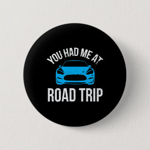 Badge Rond 5 Cm Tu M'as Eu à Road Trip Rv Voyage Vacances Voiture