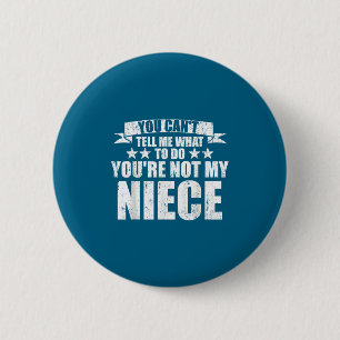 Badge Rond 5 Cm Tu ne peux pas me dire quoi faire, tu n'es pas ma