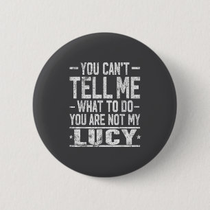 Badge Rond 5 Cm Tu ne peux pas me dire quoi faire, tu n'es pas ma