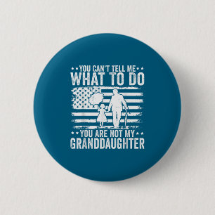 Badge Rond 5 Cm Tu ne peux pas me dire quoi faire, tu n'es pas mon