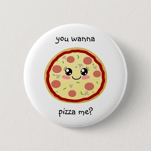 Badge Rond 5 Cm Tu veux me pizza ? (Devant)