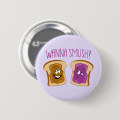 Badge Rond 5 Cm Tu veux Smush ? (Devant & derrière)