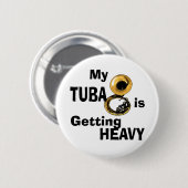 Badge Rond 5 Cm Tuba lourd (Devant & derrière)