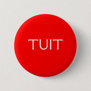 Badge Rond 5 Cm TUIT rouge