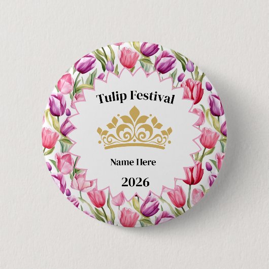 Badge Rond 5 Cm Tulip Festival Royalty Button Pin (Devant)
