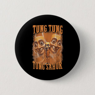 Badge Rond 5 Cm Tung Tung Tung Sahur drôle Mème Brainrot Humour Ge