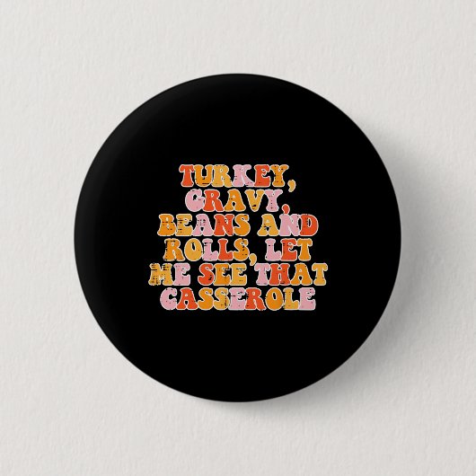 Badge Rond 5 Cm Turc Gravy Beans Retro Super Thanksgiving Fall (Devant)