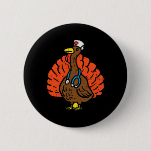 Badge Rond 5 Cm Turquie Infirmière amusante Thanksgiving Scrub Top