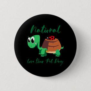 Badge Rond 5 Cm Turtle Lover   National Love Your Turtle