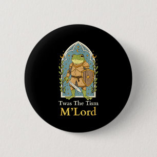Badge Rond 5 Cm Twas The Tism M Lord Frog Knight - Sensibilisation