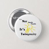Badge Rond 5 Cm Twingenuity (Devant & derrière)