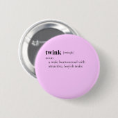 Badge Rond 5 Cm TWINK (définition) (Devant & derrière)