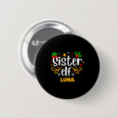 Badge Rond 5 Cm Tygraphy Sister Elf Fun Family Matching (Devant & derrière)