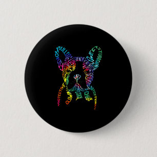 Badge Rond 5 Cm Typographie Bulldog Tie Dye Art graphique Frenchie