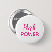 Badge Rond 5 Cm Typographie de puissance rose (Devant & derrière)