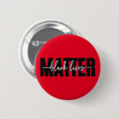 Badge Rond 5 Cm Typographie élégante Black Lives Matter (Devant & derrière)