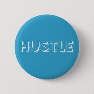 Badge Rond 5 Cm Typographie moderne White Hustle