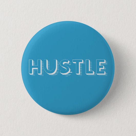 Badge Rond 5 Cm Typographie moderne White Hustle (Devant)