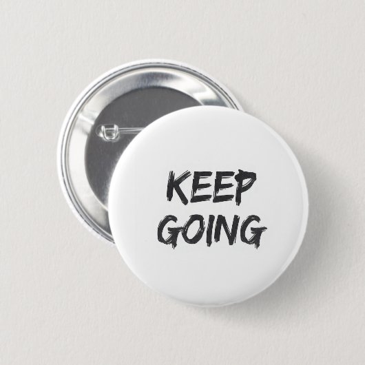 Badge Rond 5 Cm Typographie motivationnelle continuer coup de pinc (Devant & derrière)