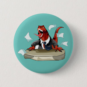 Badge Rond 5 Cm Tyrannosaurus Rex Boss Assis À Un Bureau.