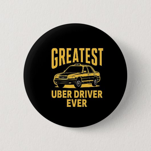 Badge Rond 5 Cm Uber Driver Ever Uber Driver Funny 3 (Devant)
