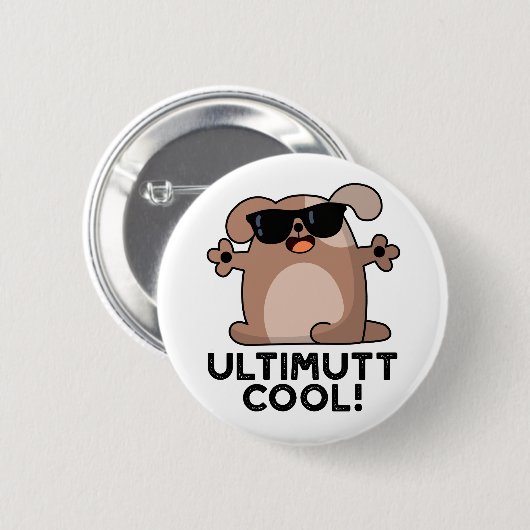 Badge Rond 5 Cm Ulti-mutt Cool Funny Chien Pun (Devant & derrière)